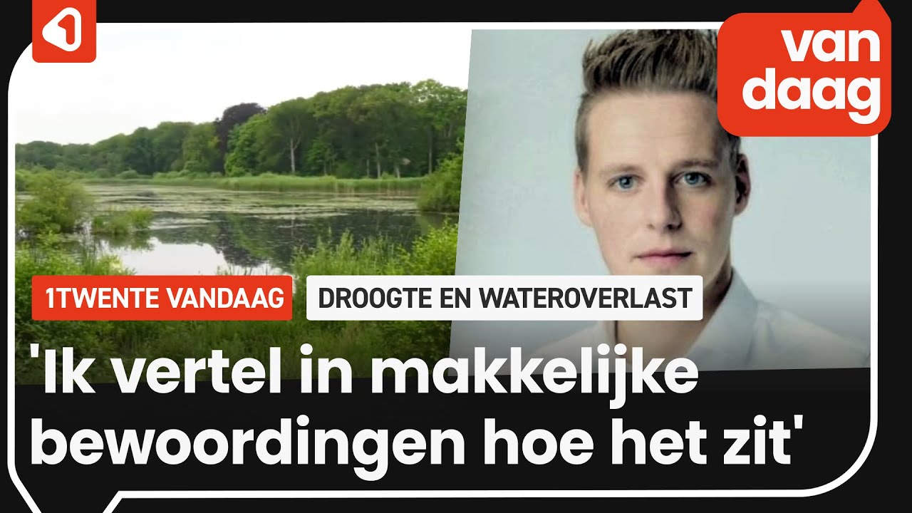 Robert de Lenne van Waterschap Vechtstromen over 'droog weer', 'droogte' en 'verdroging'