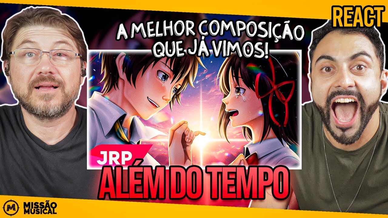 REACT de Além do Tempo | Taki e Mitsuha (Your Name) | JRP ft. ‪@amandaareia‬
