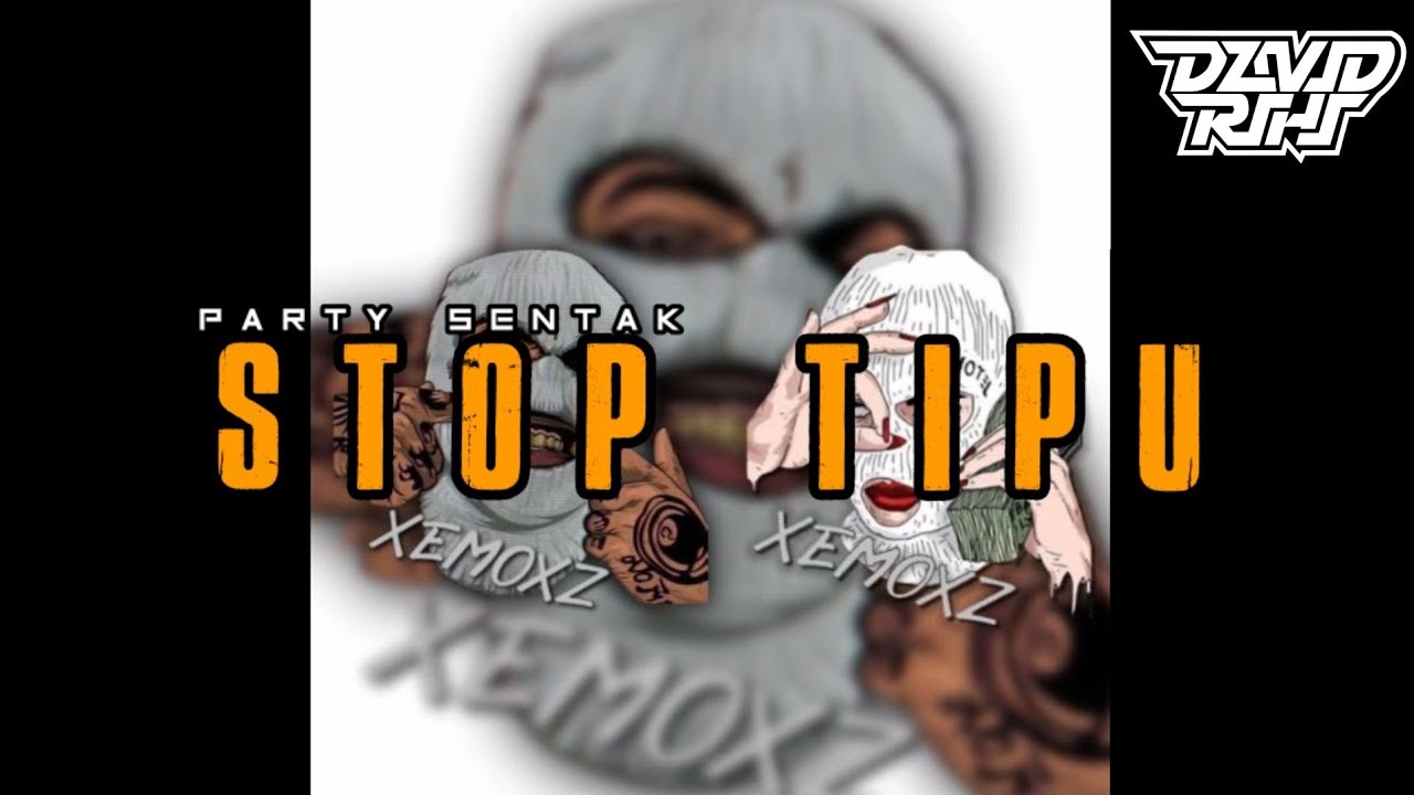 PARTY SENTAK🏝️STOP BAKU TIPU🏝️_-DAVID RIHI RMX-_2026