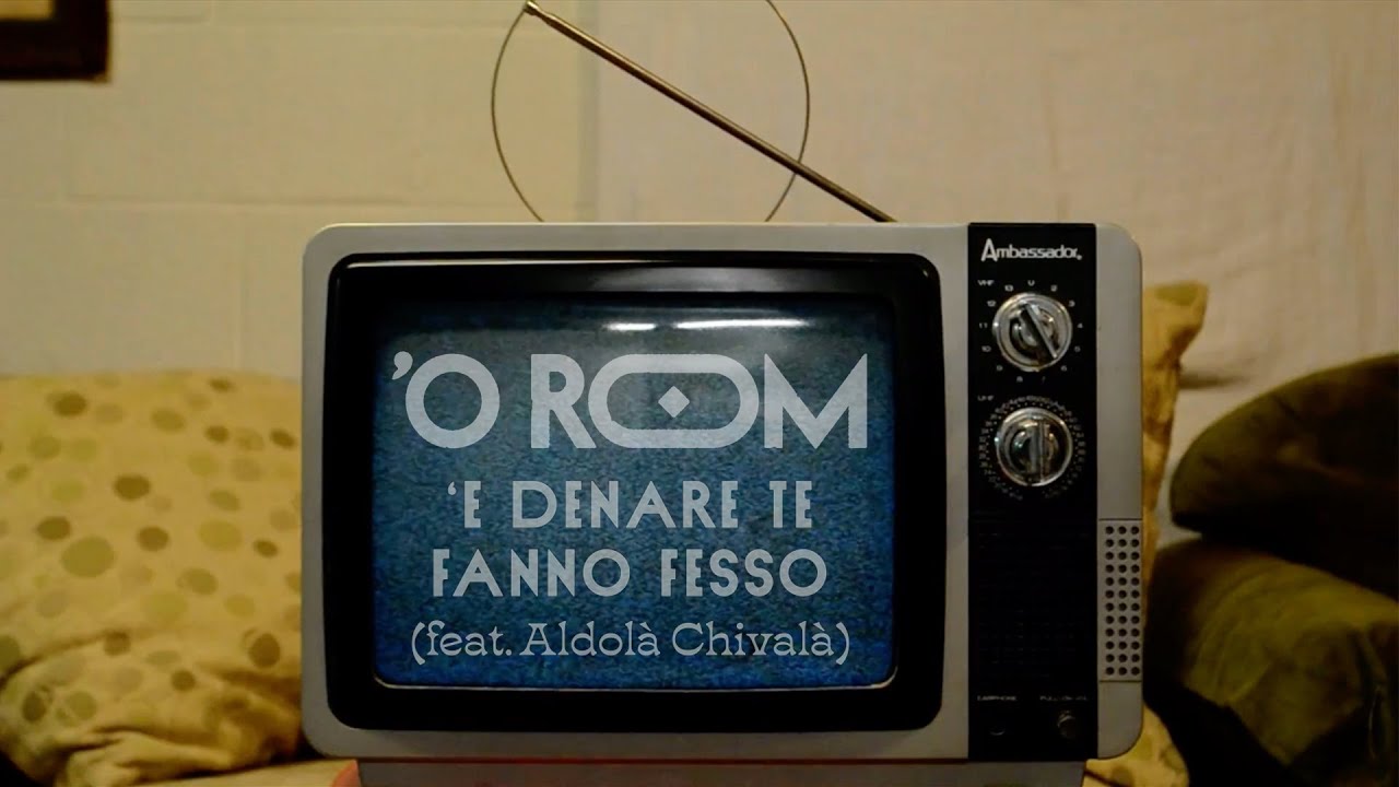 'E denare te fanno fesso - 'o Rom feat. Aldolà Chivalà