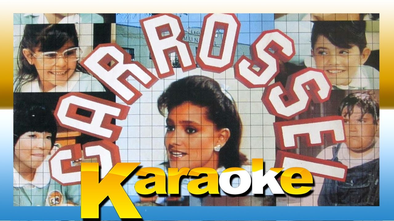 Carrossel 1991- Abertura - Karaoke