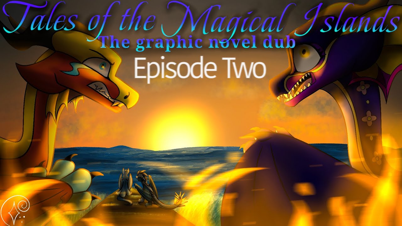 Tales of the Magical Islands | S1 P1 E2 | A Darkened Sky