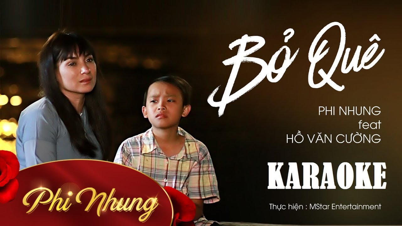 [Karaoke] Bỏ Quê - Phi Nhung ft Hồ Văn Cường || Official