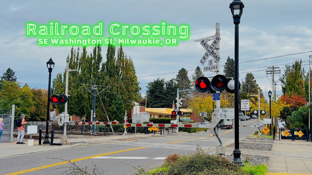 Railroad Crossing | SE Washington St, Milwaukie, OR