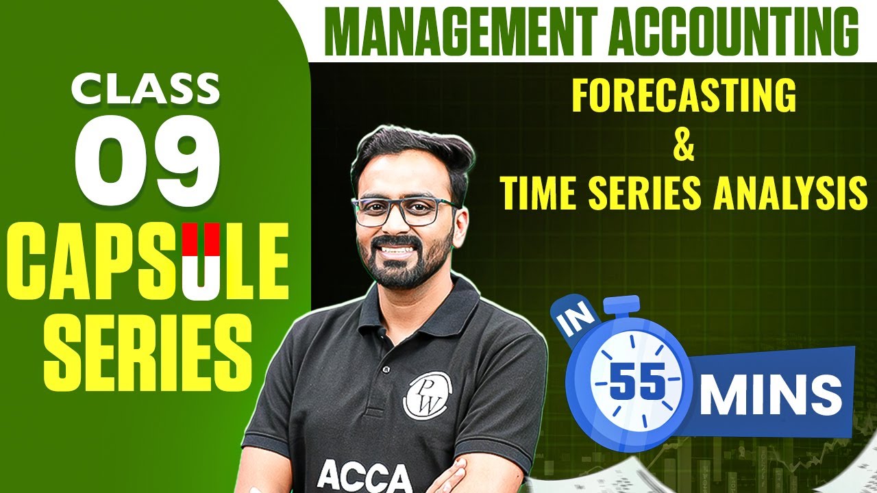 Forecasting & Time Series Analysis | ACCA Management Accounting MA/F2