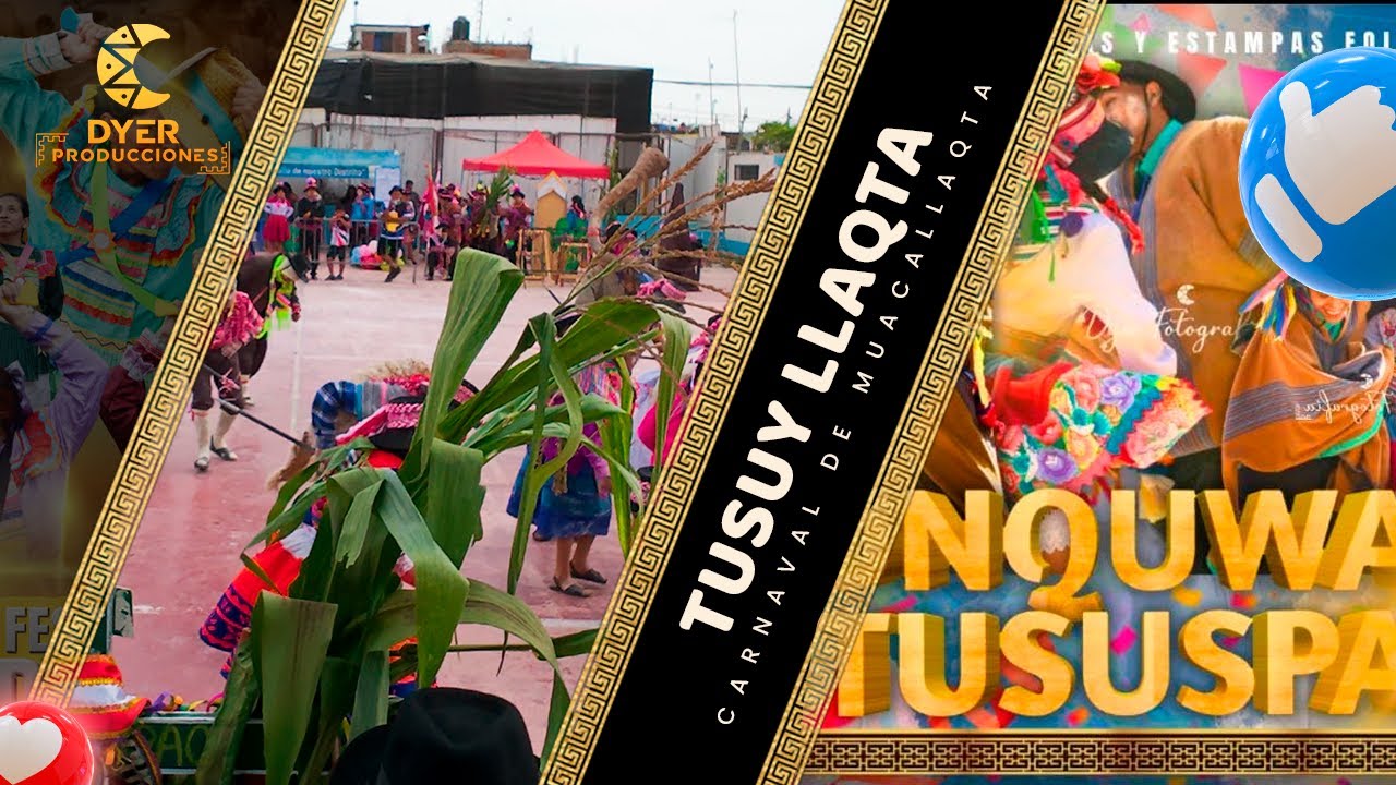 𝐓𝐔𝐒𝐔𝐘 𝐋𝐋𝐀𝐐𝐓𝐀 - 𝐂𝐀𝐑𝐍𝐀𝐕𝐀𝐋 𝐃𝐄 𝐌𝐀𝐔𝐂𝐀𝐋𝐋𝐀𝐓𝐀/𝟑𝐄𝐑 𝐂𝐎𝐍𝐂𝐔𝐑𝐒𝐎 𝐃𝐄 𝐒𝐔𝐍𝐐𝐔𝐖𝐀𝐍 𝐓𝐔𝐒𝐔𝐒𝐏𝐀 (𝐒𝐈𝐍𝐂𝐇𝐈 𝐒𝐎𝐍𝐐𝐎)𝟐𝟎𝟐𝟔