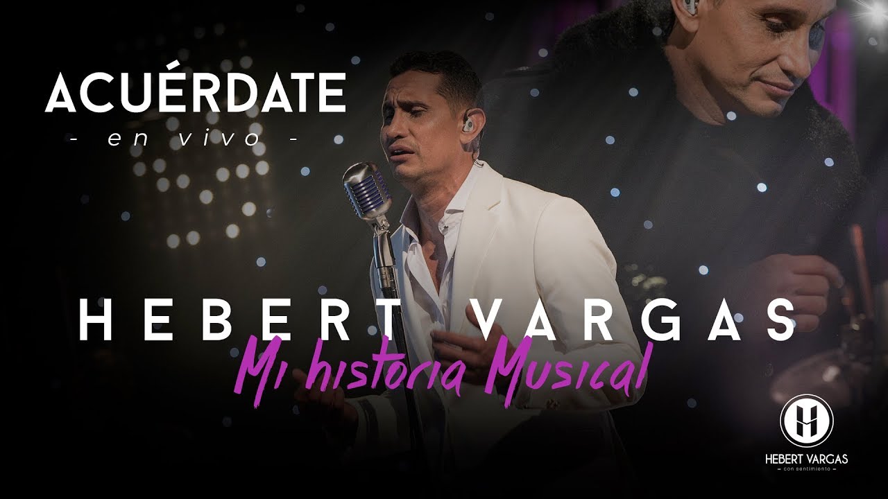 Acu&eacute;rdate - Hebert Vargas - 