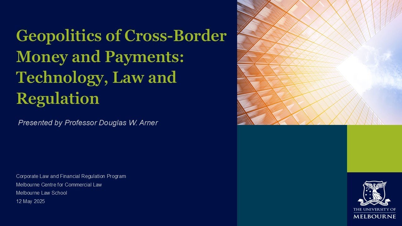 Geopolitics of Cross-Border Money and Payments: Technology, Law and Regulation