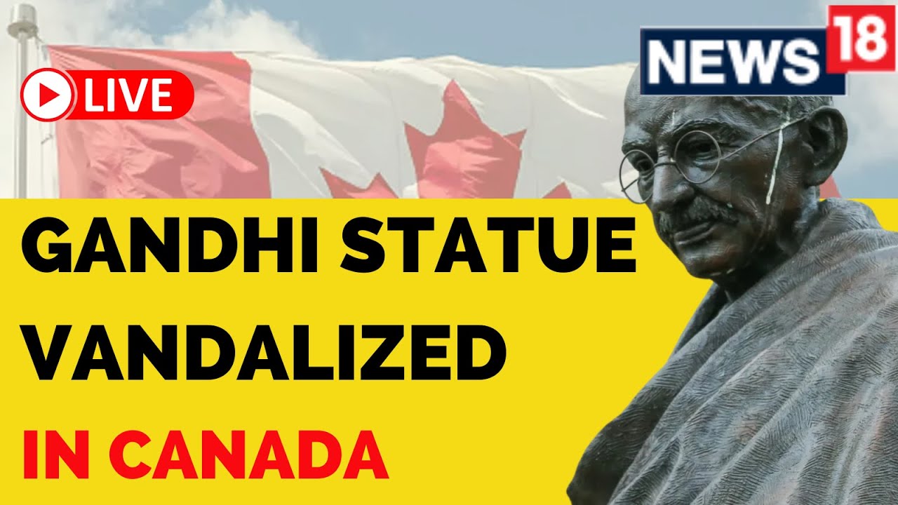 Gandhi Statue Vandalized In Canada | Live News | English News Live | Mahatma Gandhi | News Today