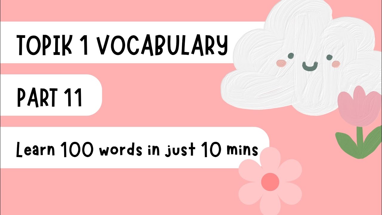 100 TOPIK 1 Korean Vocabulary Words | Beginner Korean Lesson | Part 11