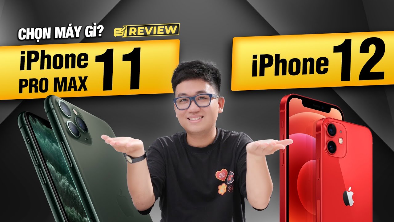 Chênh 1 TRIỆU, chọn iPhone 11 Pro Max hay iPhone 12? | Thế Giới Di Động