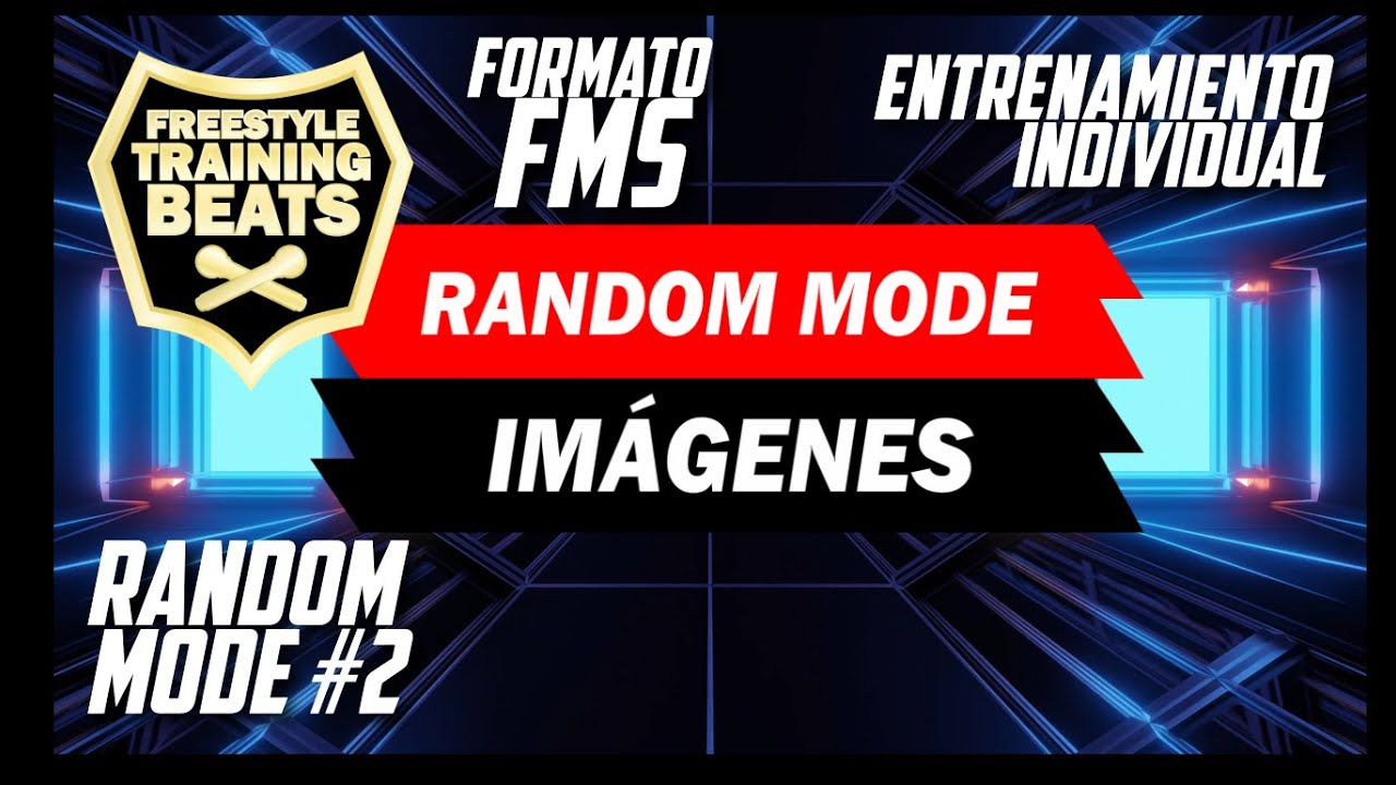 RANDOM MODE#2 | Entrenamiento individual formato FMS | Ejercicio para improvisar Freestyle Rap