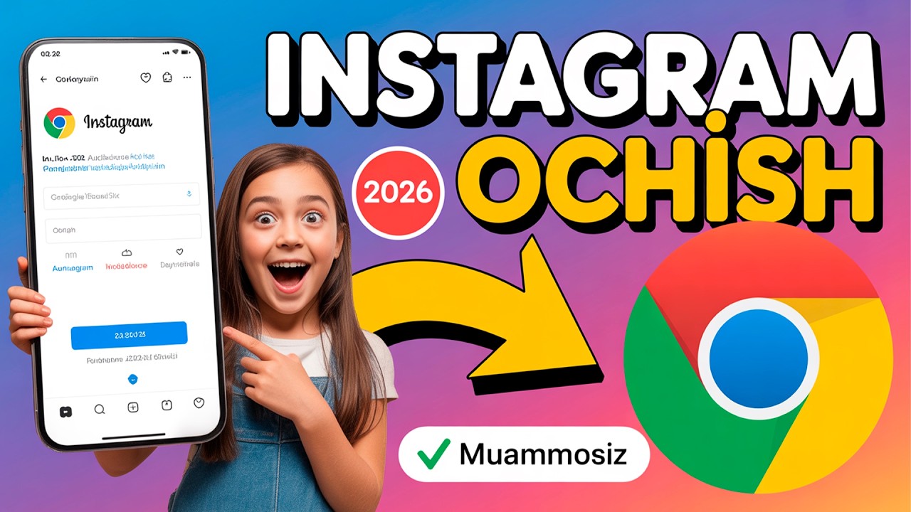 Instagram Akkaunt Ochish 2026 — Noldan Bosqichma-Bosqich | Chrome orqali Muammosiz Ro'yxatdan O'tish