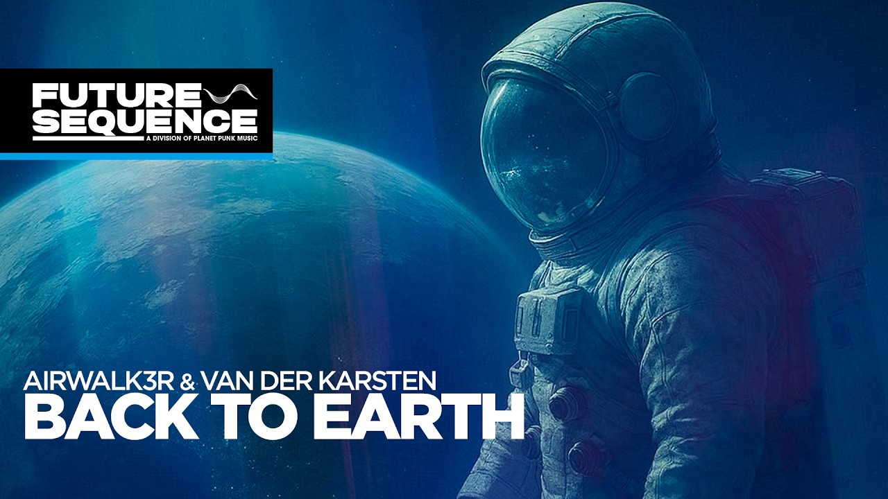 Airwalk3r & Van Der Karsten &ndash; Back To Earth