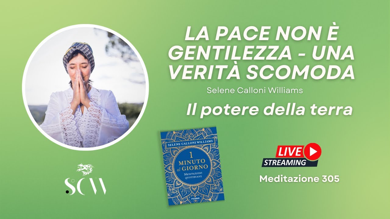 Oltre la gentilezza: il coraggio di essere autentici - Mantra #305, TERRA