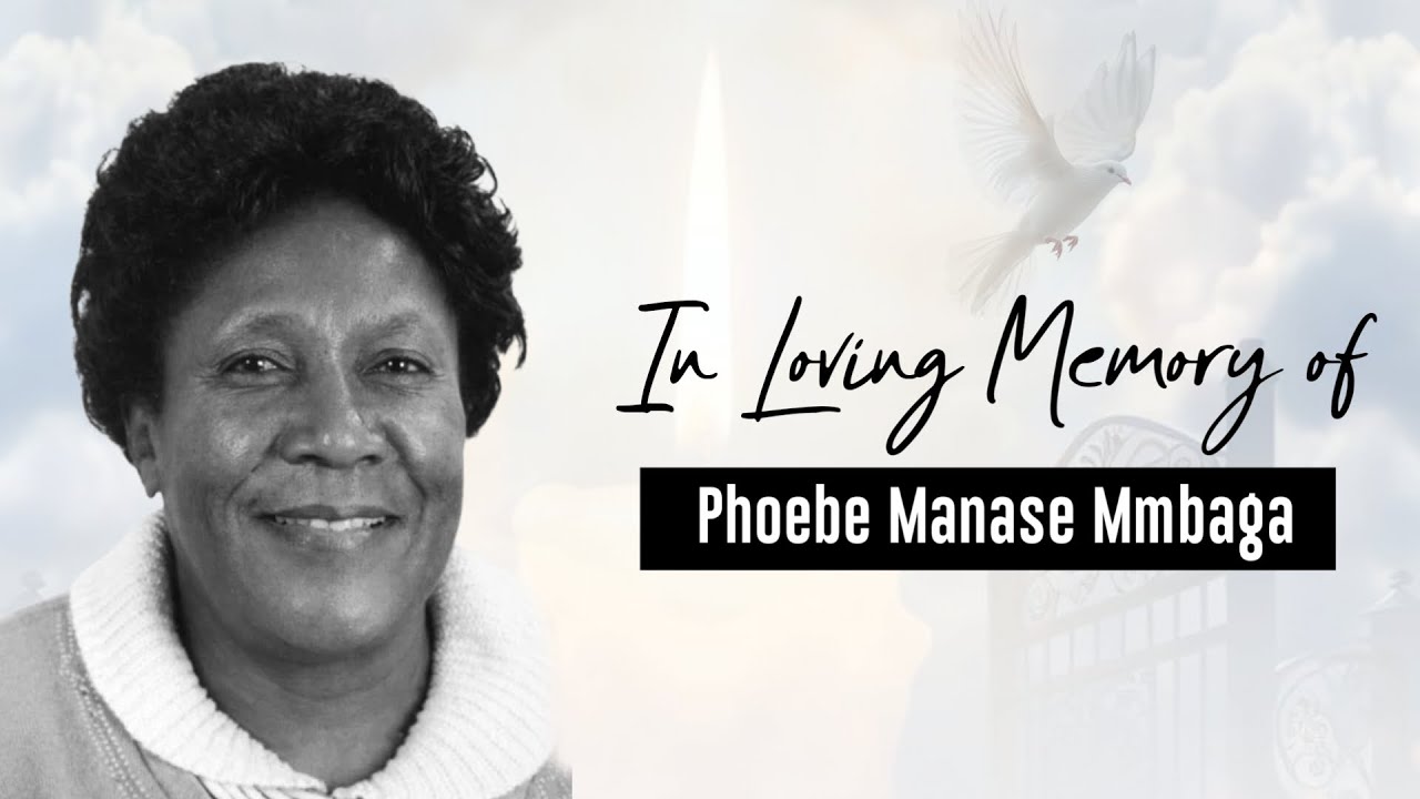 🔴#LIVE  |   IN LOVING MEMORY OF  PHOEBE MANASE MMBAGA | 3.02. 2026 |