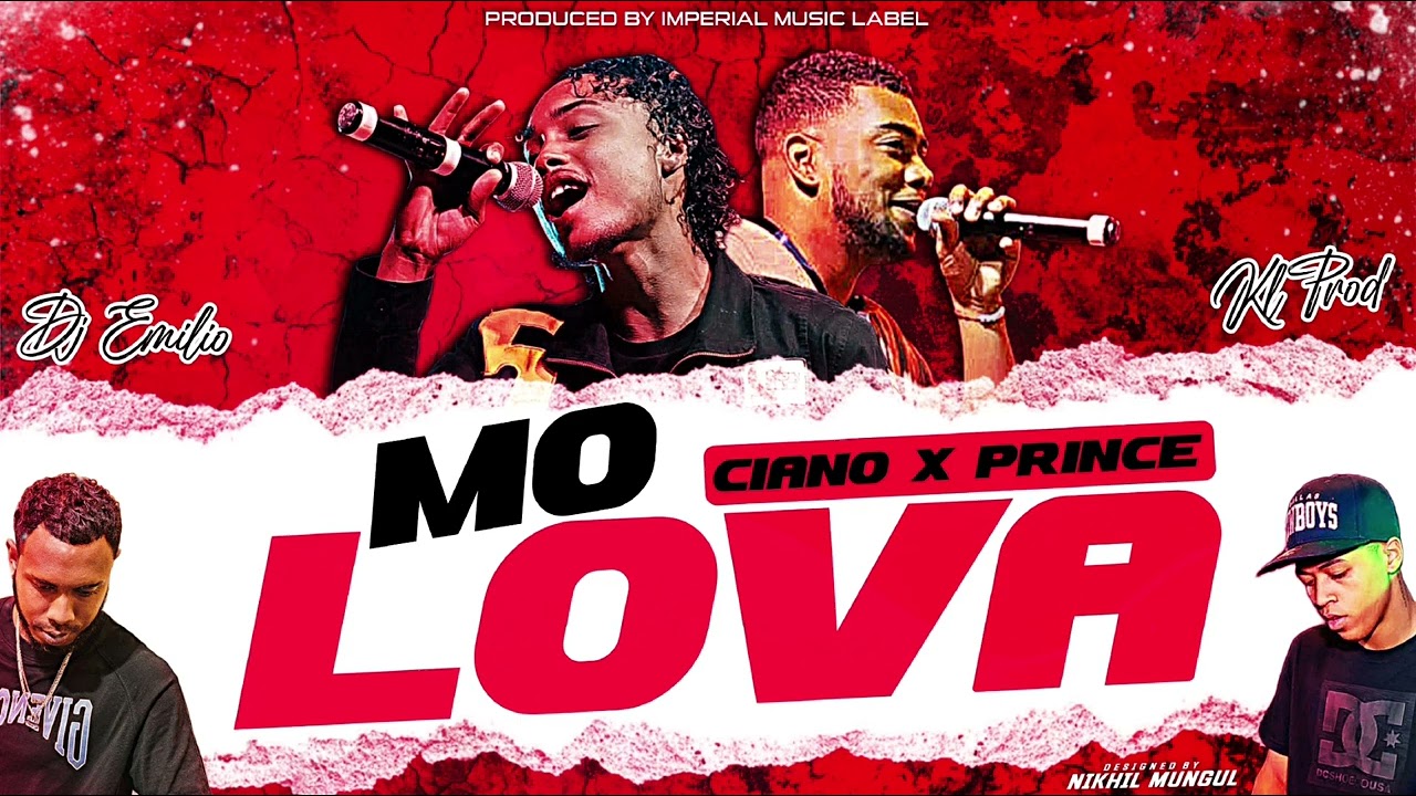 MO LOVA - PRINCE C / CIANO ( DJ EMILIO X KL PROD )
