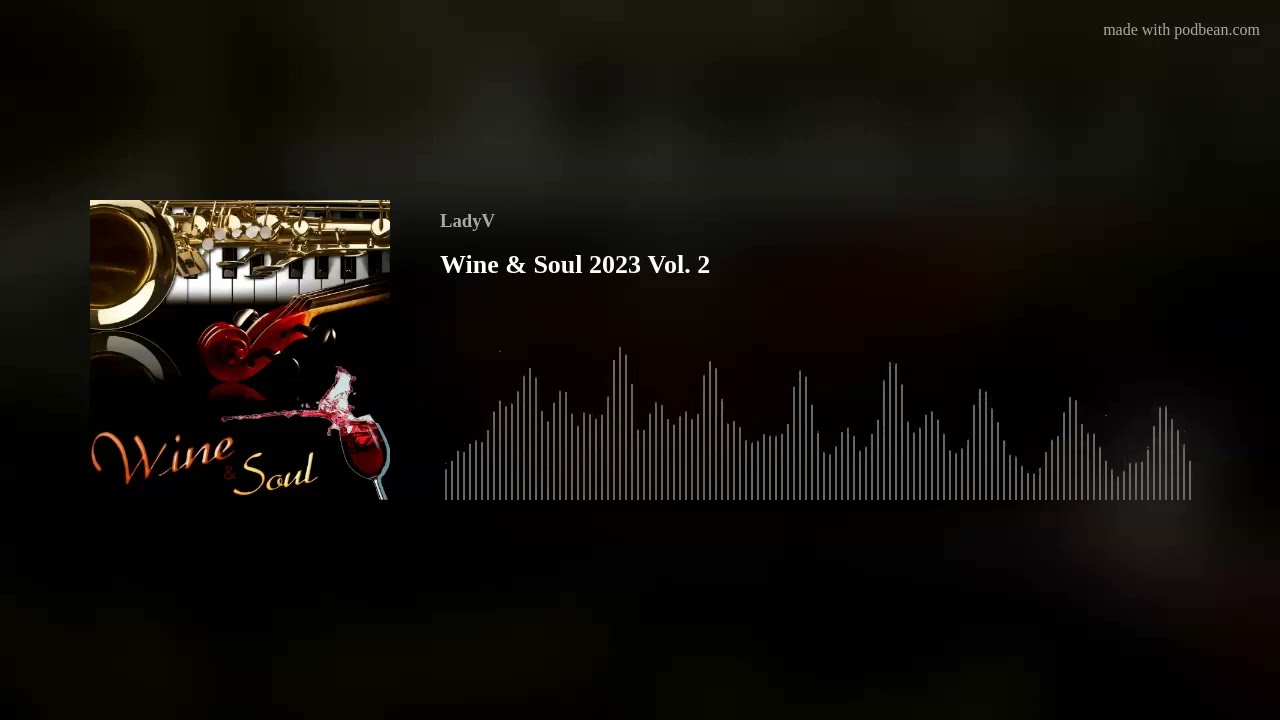 Wine & Soul 2023 Vol. 2