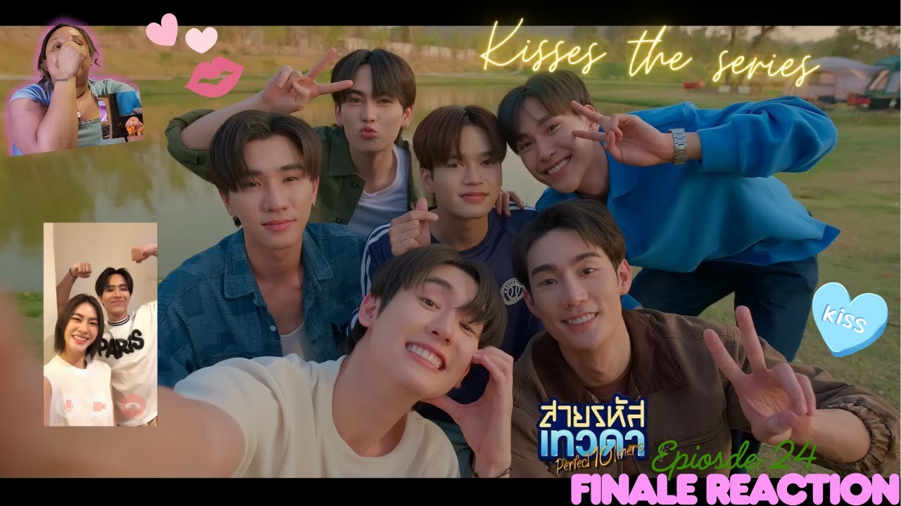 สายรหัสเทวดา|| Perfect 10 Liners  Episode 24 Finale Reaction