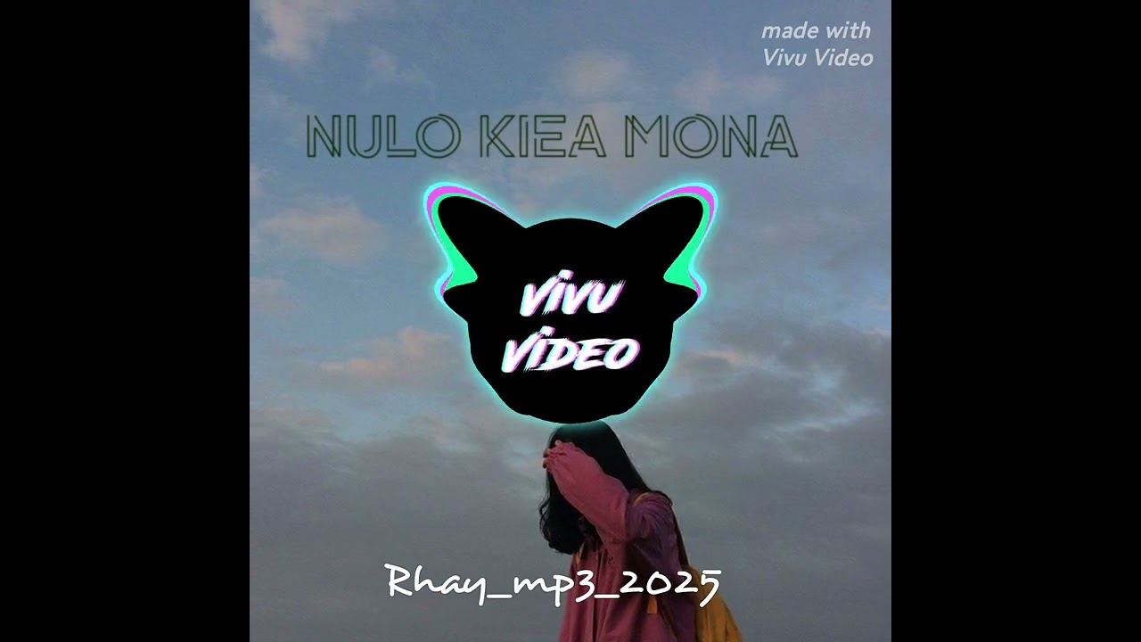 Nulo Kiea mona_Rhay_mp3_2025