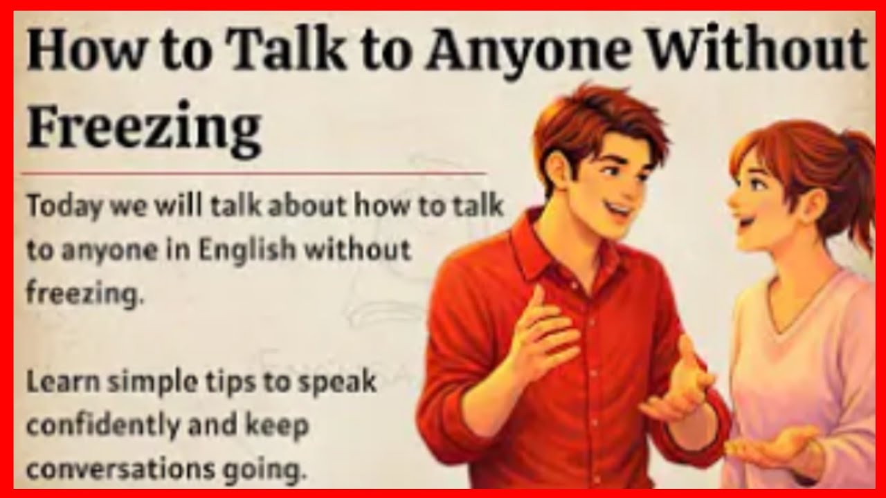 How to Talk to Anyone Without Freezing | Graded Reader | Speak English Confidently and Fluently
