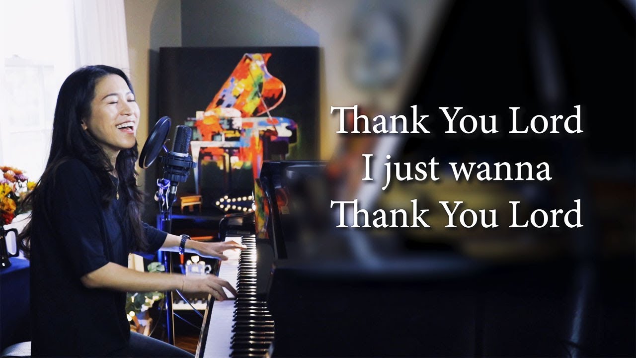 Give Thanks / Thank You Lord / Days of Elijah Praise by Sangah Noona with Lyrics