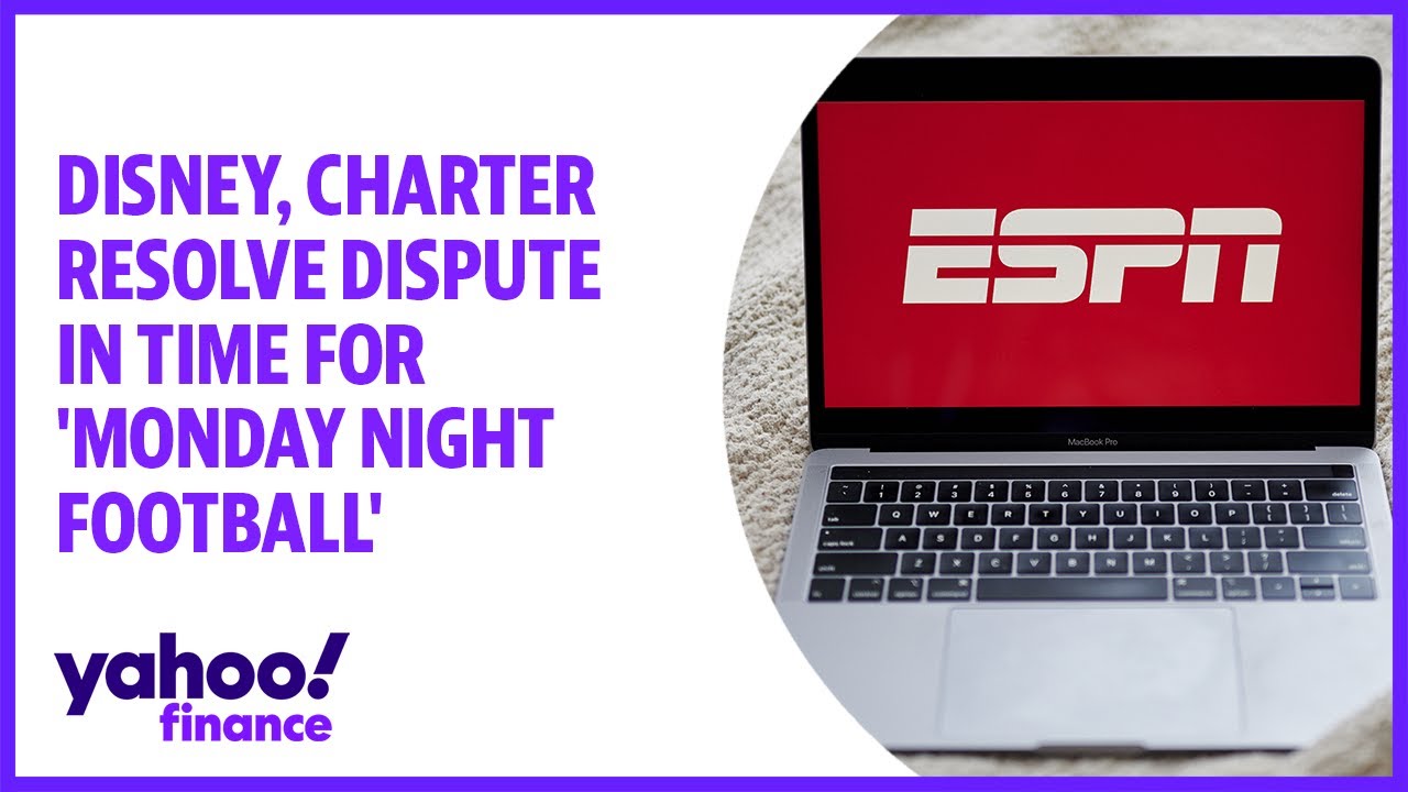 Disney, Charter resolve dispute in time for 'Monday Night Football'