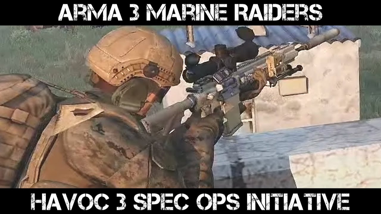 ARMA 3 MARSOC/Raider Gameplay - Havoc 3 Special Operations Initiative