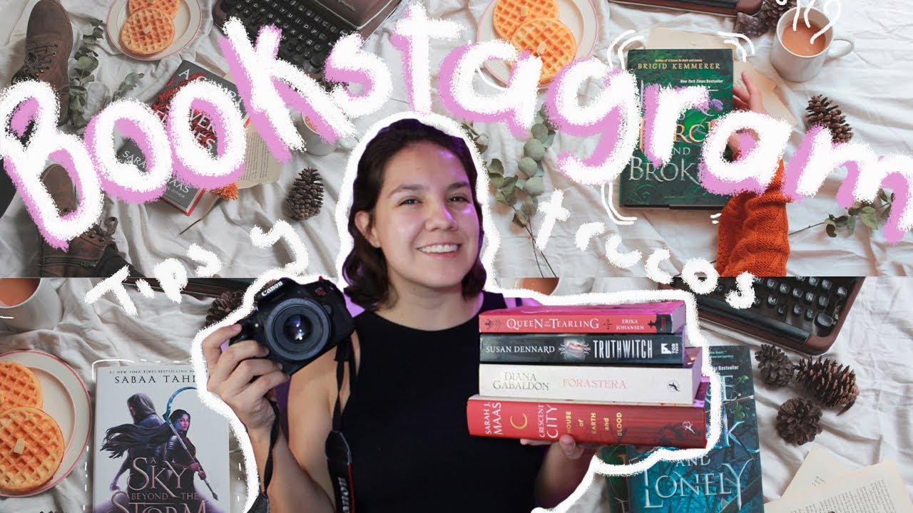 &iquest;C&oacute;mo empezar un BOOKSTAGRAM? | TIPS+ C&Oacute;MO TOMO MIS FOTOS