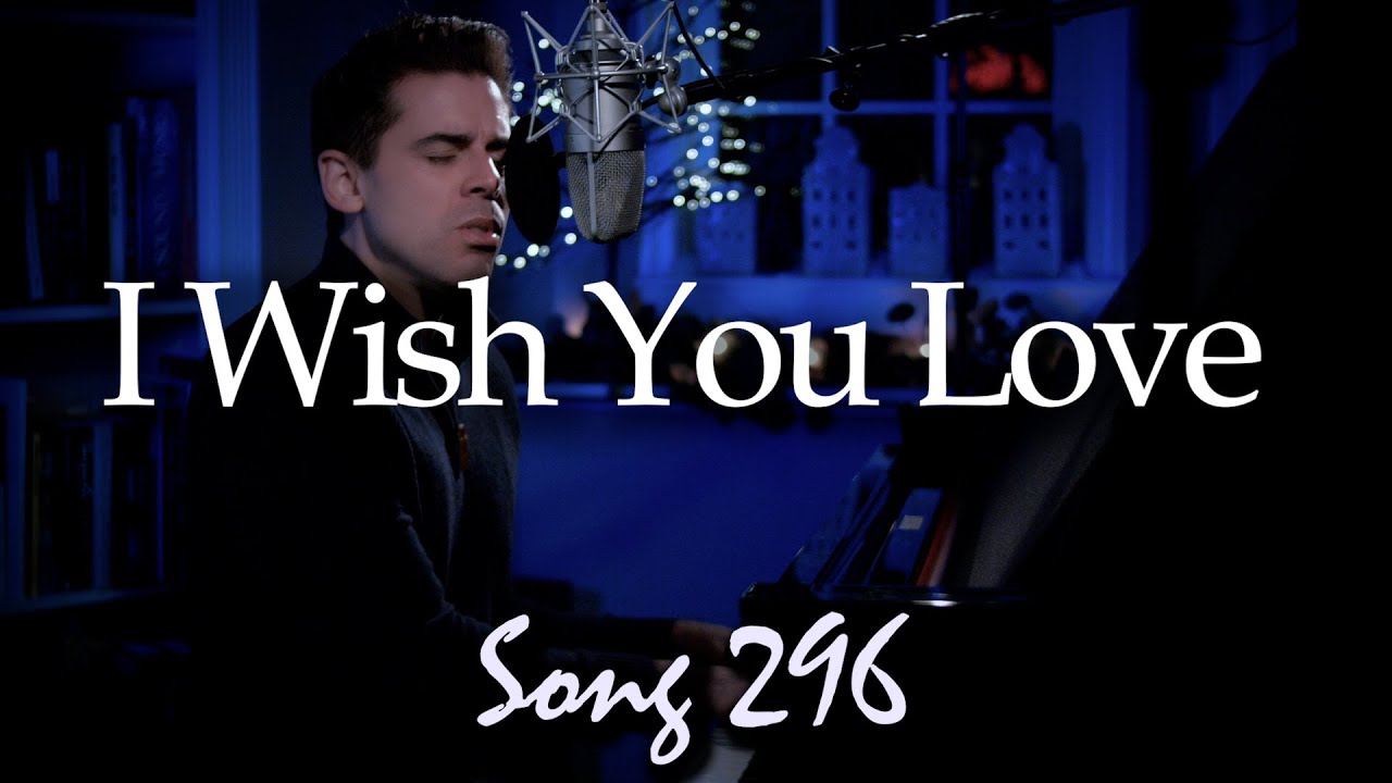 I Wish You Love - Tony DeSare Song Diary 296 plus 300 Diary Livestream announcement!