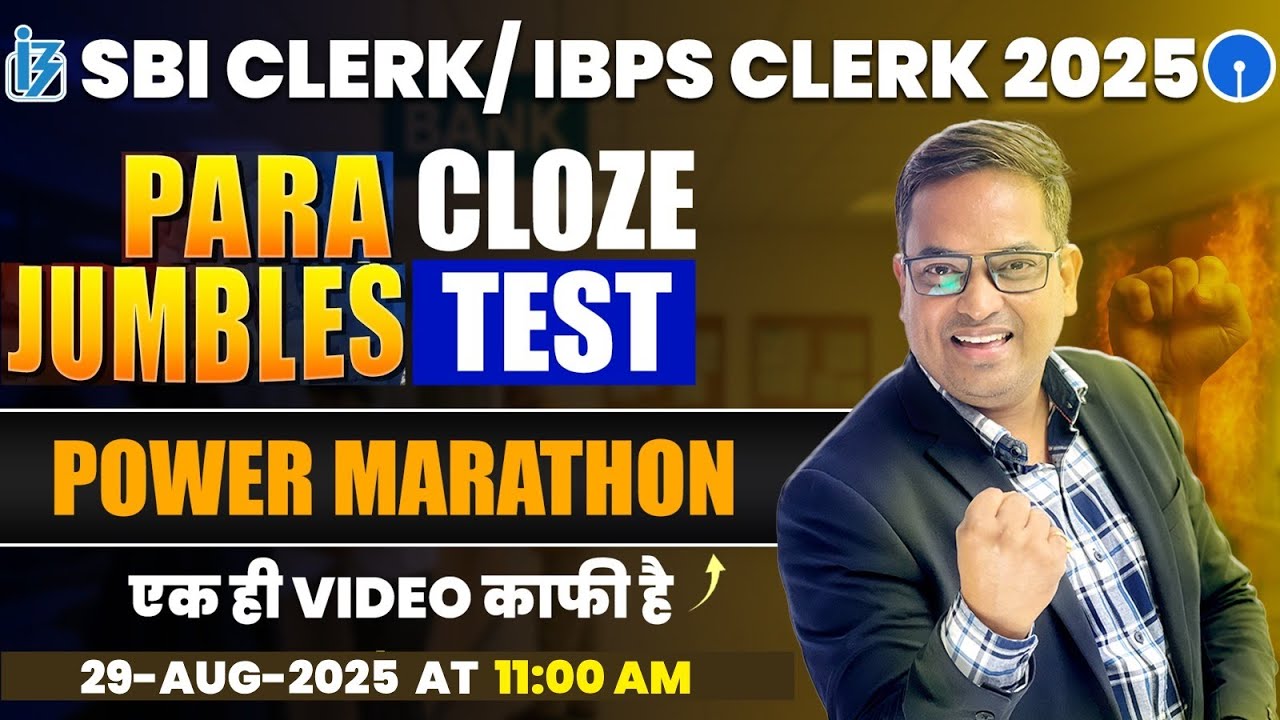 📚 SBI Clerk 2025 | IBPS Clerk 2025 | Cloze Test & Parajumble | Marathon | 3 Hours Non-Stop Practice