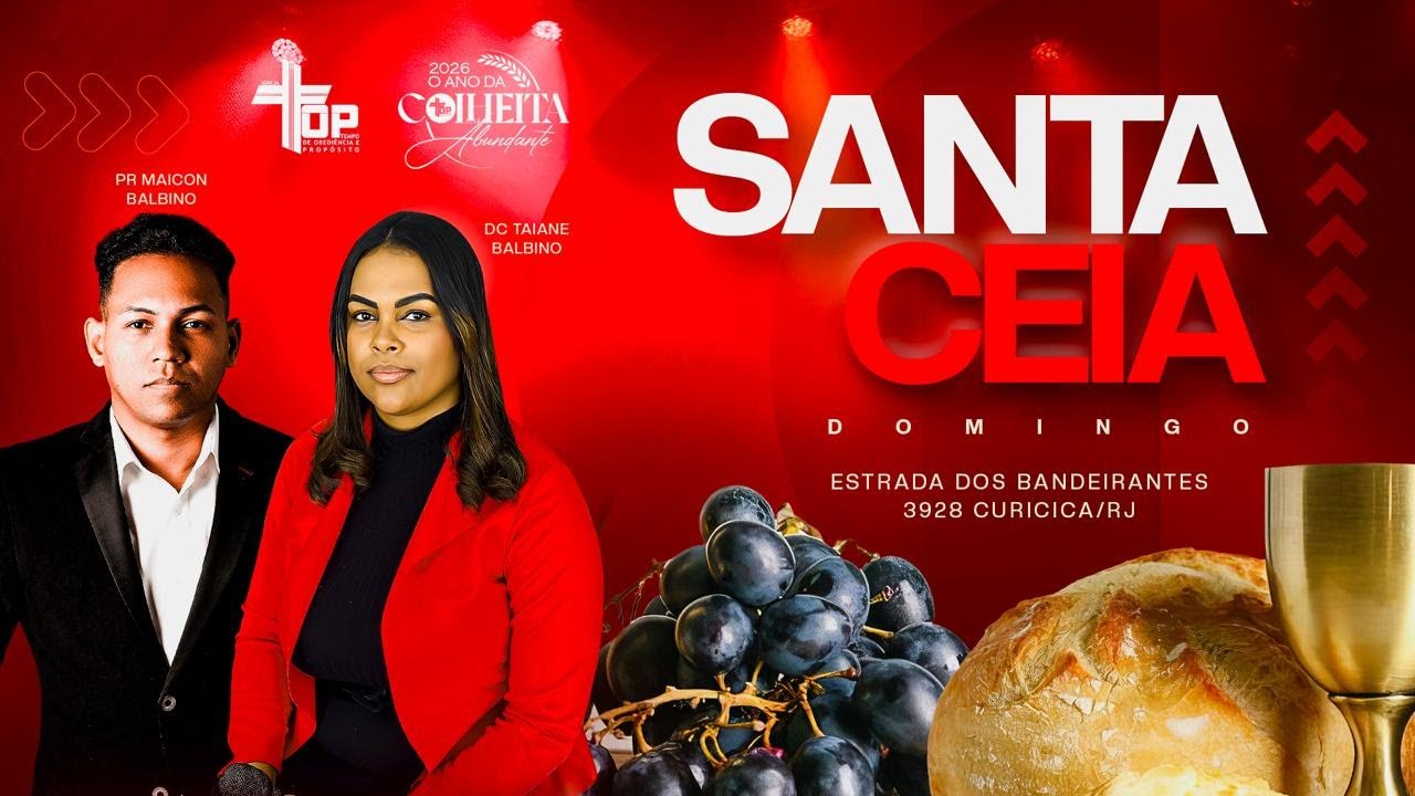 🔴 CULTO DE CEIA - PR MAICON BALBINO - IGREJA TOP