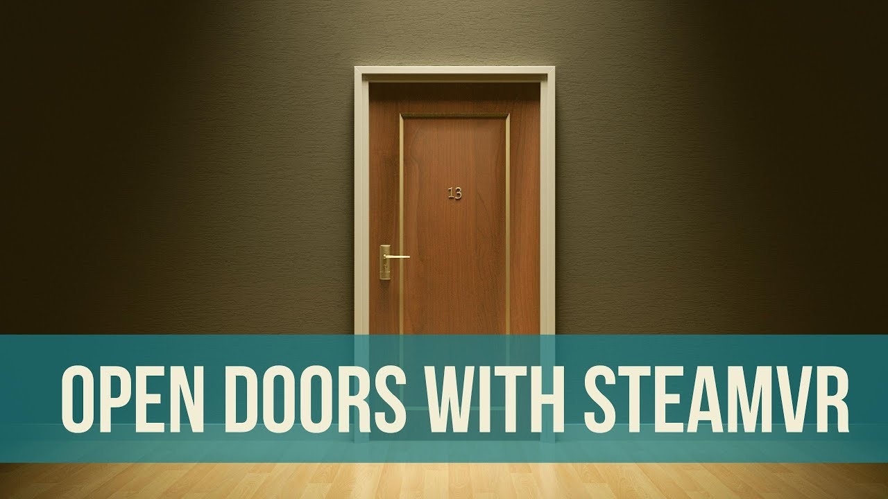 Unity & SteamVR  - How to Make a Door Open / Turn a knob