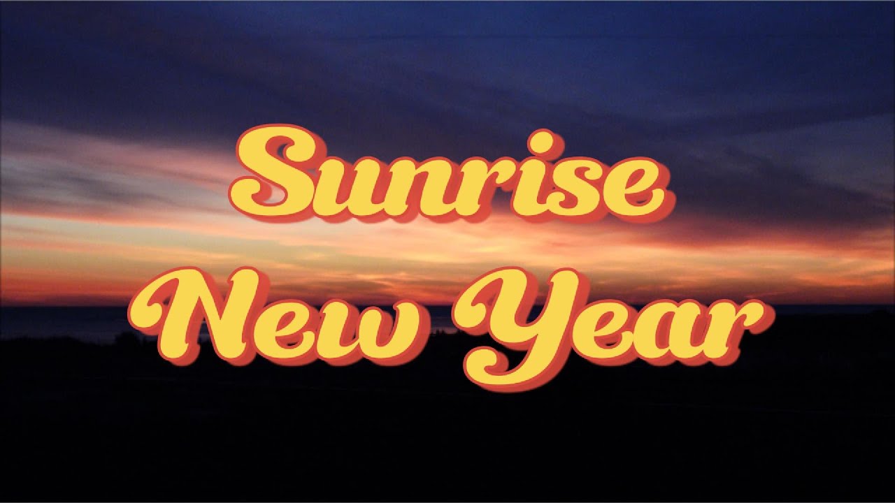 Sunrise New Year