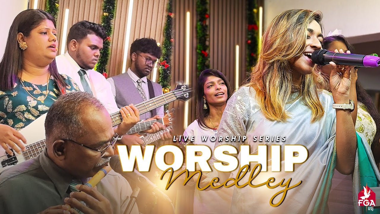 WORSHIP IN SPIRIT | FGA USJ TAMIL SERVICE | WORSHIP MEDLEY