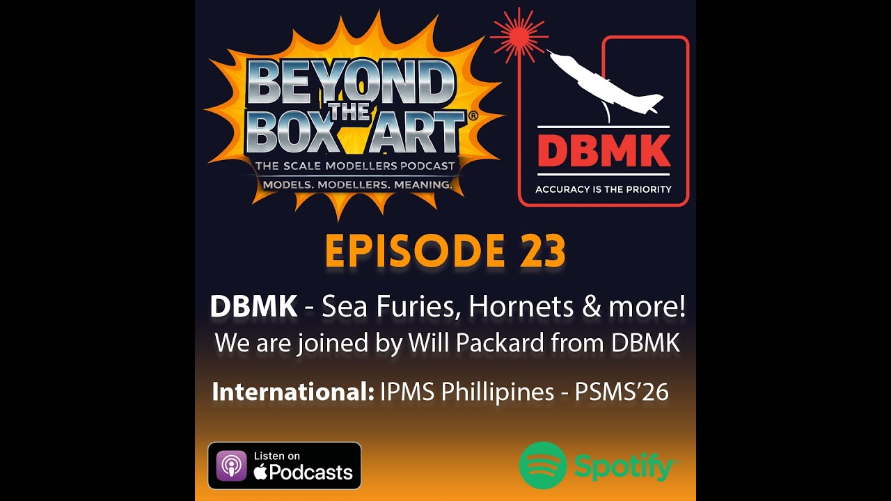 Episode 23 - Griffon Spitfires, Sea Furies and much more with DBMK