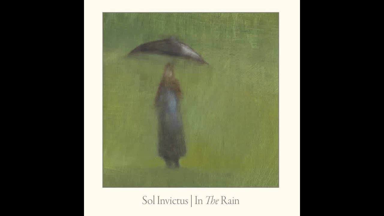 Sol Invictus - Oh What Fun