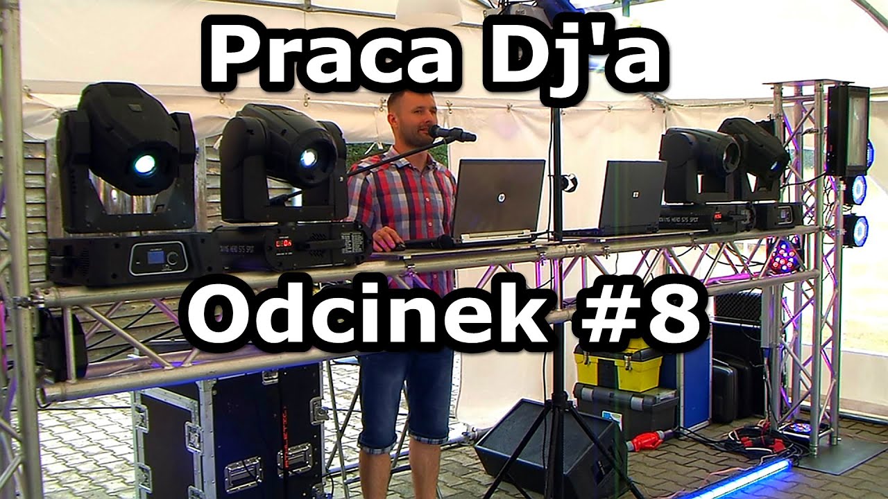 Praca Dj'a Odcinek #8 - Burza, brak prądu, plener Grodzisk Wielkopolski