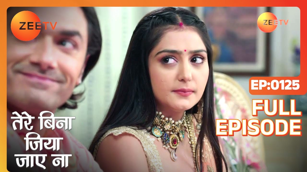 क्या Krisha का trust करेगा उसे disappoint? | Tere Bina Jiya Jaye Na | Episode 125 | Zee TV