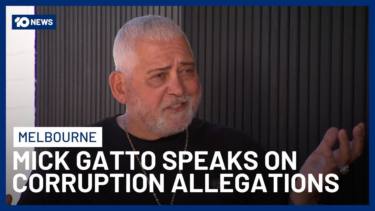 Mick Gatto Speaks On Allegations Of Corruption And Profiteering In The CFMEU | 10 News