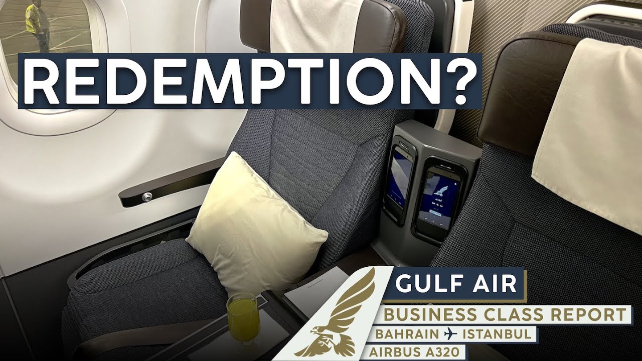 GULF AIR A320 Бизнес-класс 🇧🇭⇢🇹🇷【Отчет о поездке 4K Бахрейн - Стамбул】Еще один рейс-катастрофа?!