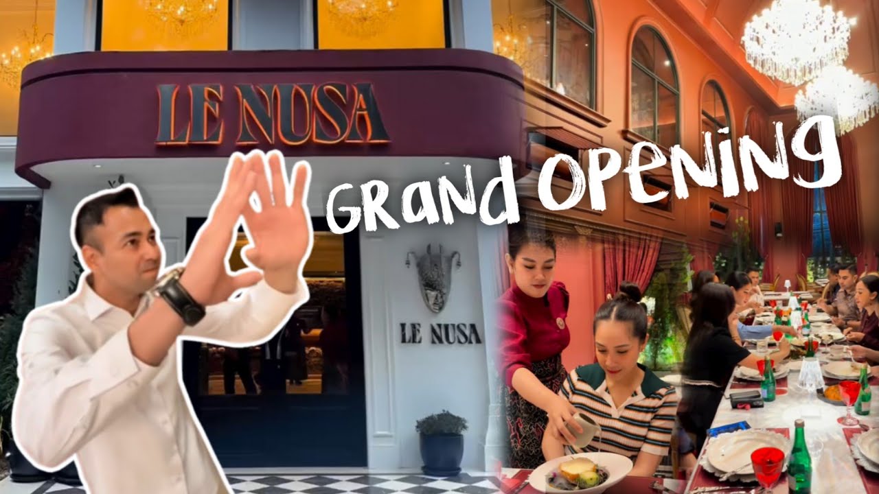 RAFFI AHMAD INTIP RESTORANNYA GRAND OPENING LE NUSA DI JAKARTA