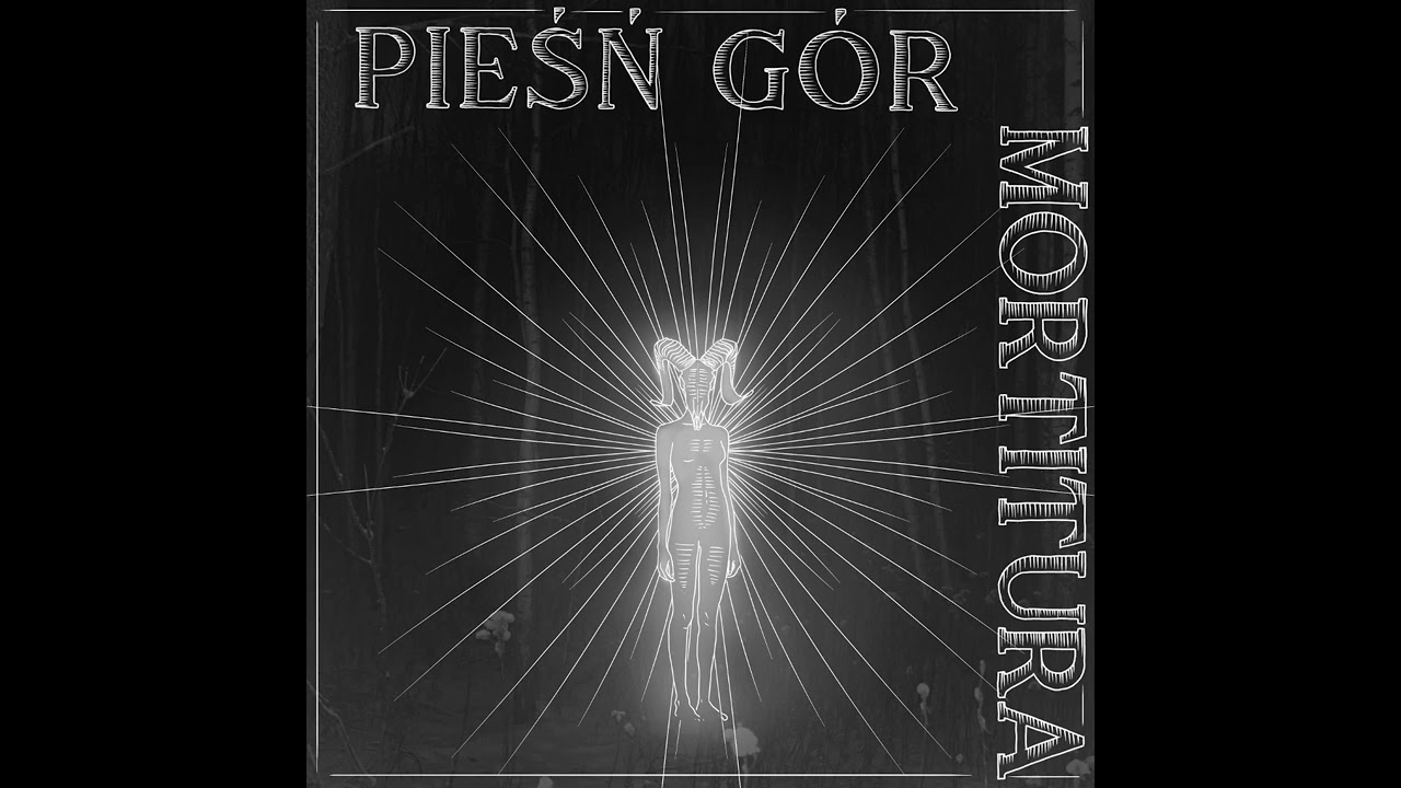 Mortitura - [Pieśń Gór] Pieśń Gór I