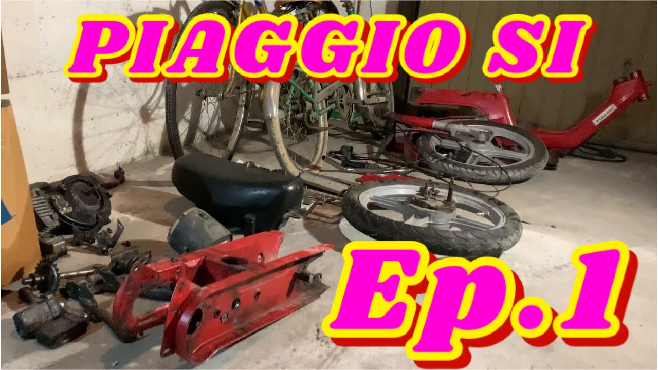 Smontaggio Piaggio SI (ep.1)