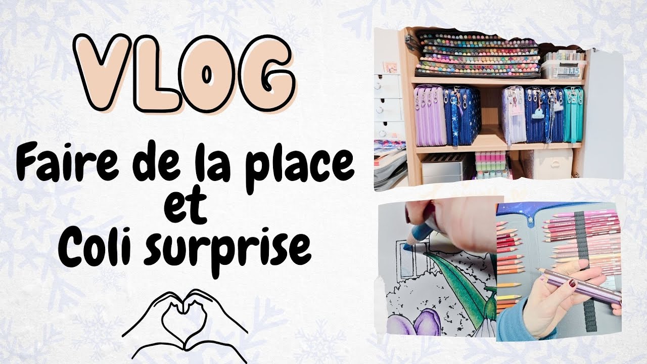 VLOG 🎨 Colis surprise, organisation et faire de la place dans mon mat&eacute;riel