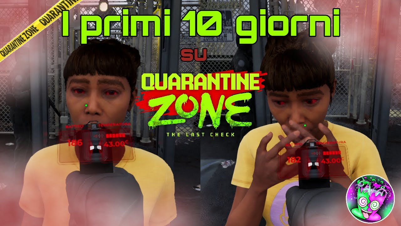 10 GIORNI su QUARANTINE ZONE 🧟‍♀️