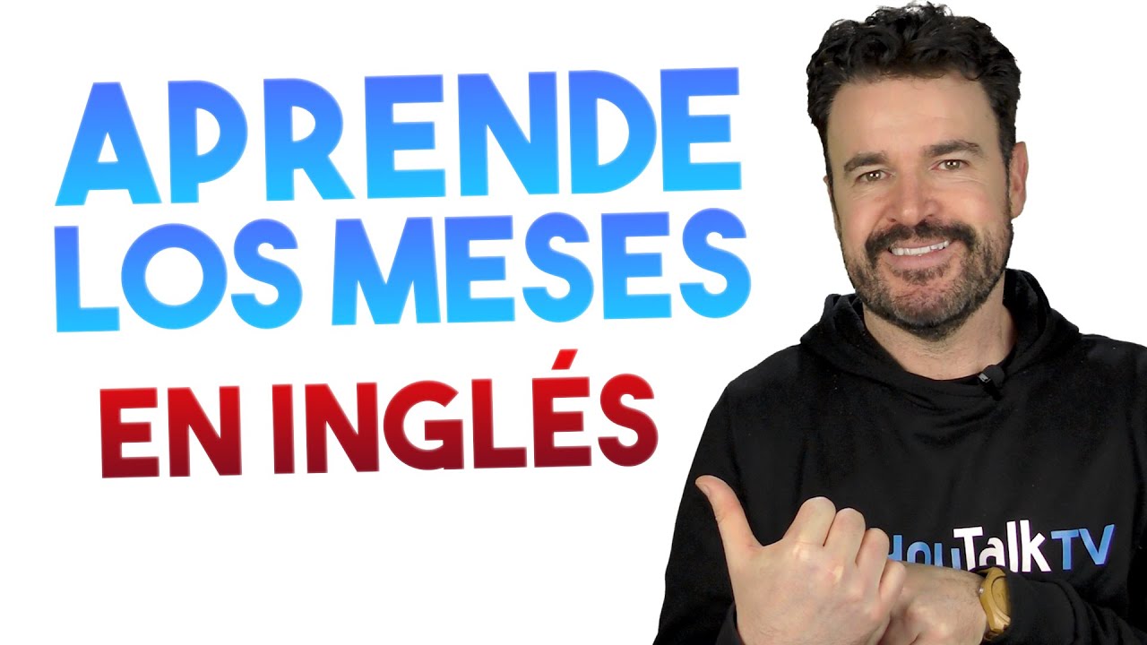 📅Los MESES del AÑO en INGLÉS (truco para aprenderlos fácilmente)
