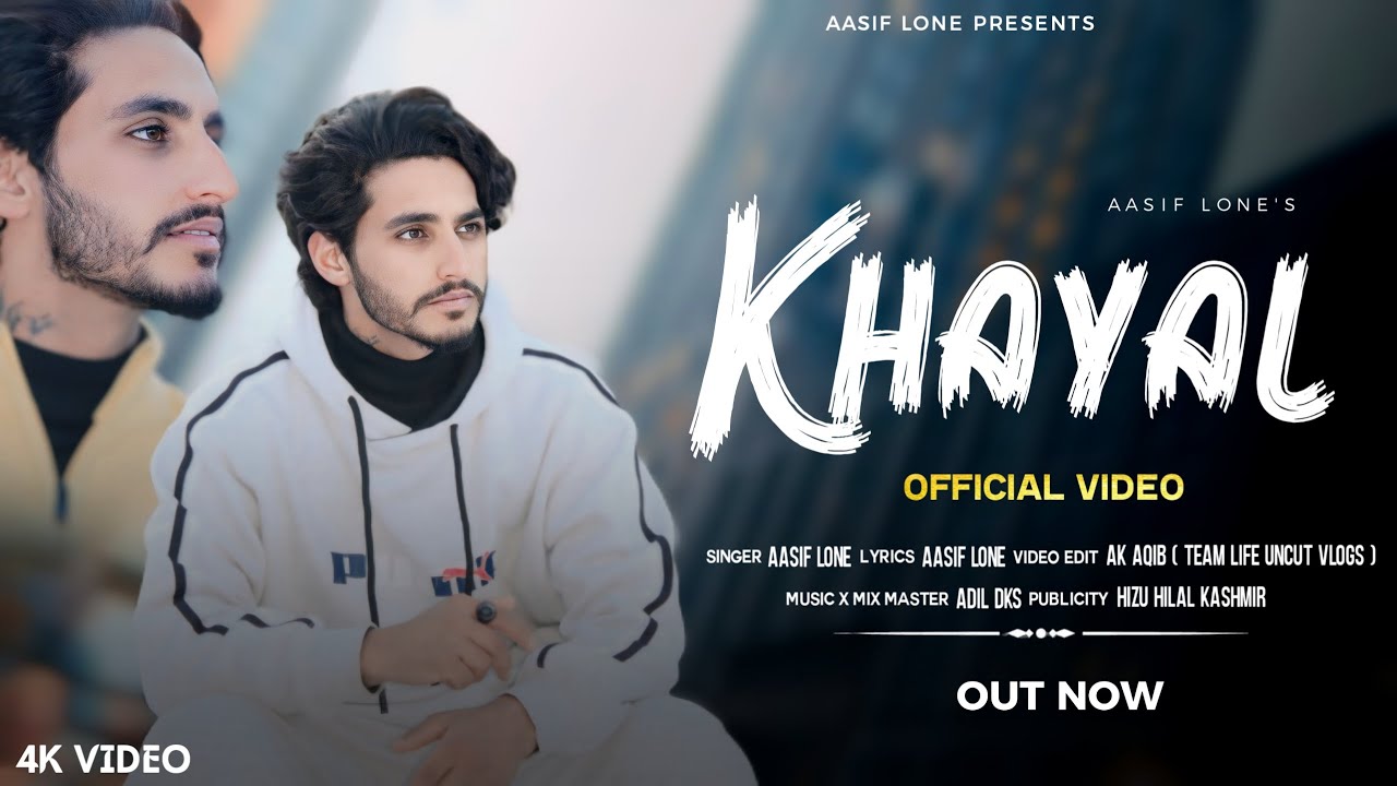 khayal | Aasif Lone | Adil Dks | Ak Aaqib|New Kashmiri Heart Touching Song 2025