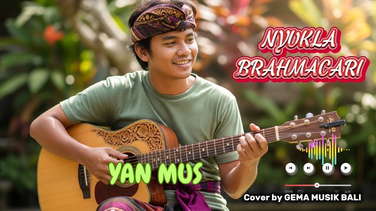 NYUKLA BRAHMACARI - YAN MUS || BALI LAWAS|| COVER by Gema Musik Bali