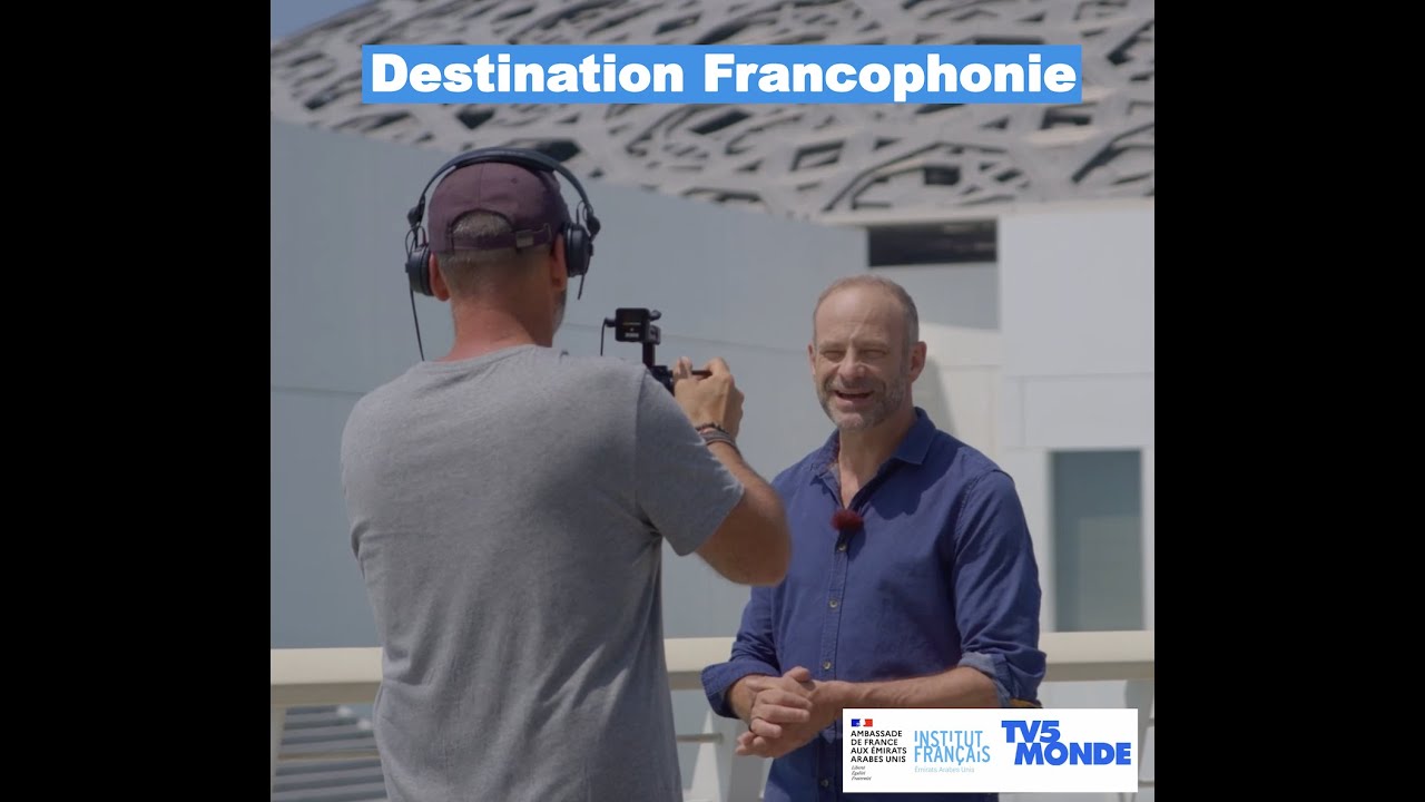 Destination Francophonie